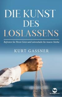 Die Kunst Des Loslassens