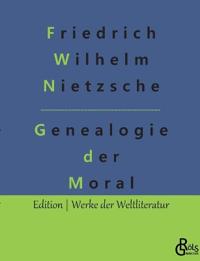 Zur Genealogie der Moral