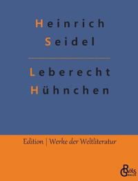 Leberecht Hühnchen