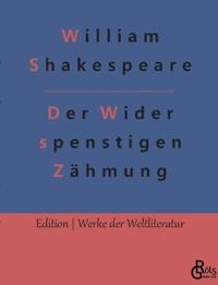 Der Widerspenstigen Zähmung