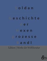 Geschichte der Hexenprozesse