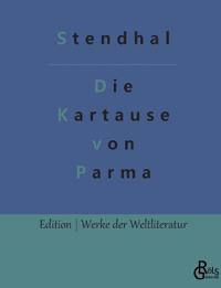 Die Kartause von Parma