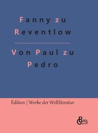 Von Paul zu Pedro