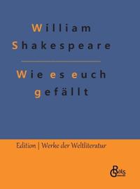Wie es euch gefällt