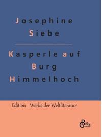 Kasperle auf Burg Himmelhoch