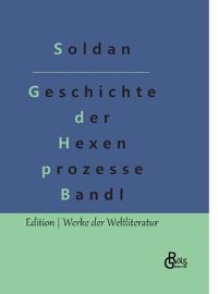 Geschichte der Hexenprozesse