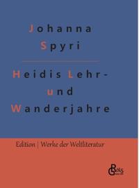 Heidis Lehr- und Wanderjahre