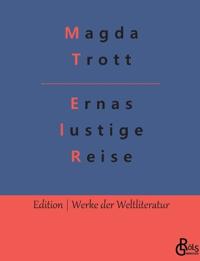 Ernas lustige Reise
