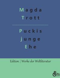 Puckis junge Ehe