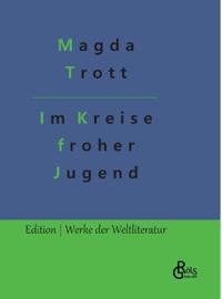 Im Kreise froher Jugend