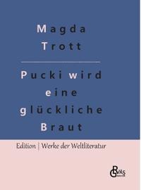 Pucki wird eine glückliche Braut