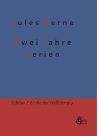 Zwei Jahre Ferien
