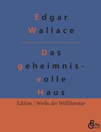 Das geheimnisvolle Haus
