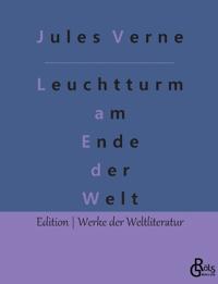 Der Leuchtturm am Ende der Welt