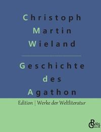 Geschichte des Agathon