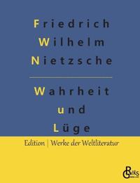 Wahrheit und Lüge