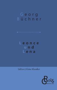 Leonce und Lena