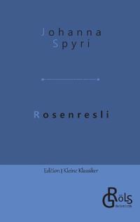 Rosenresli