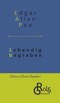 Lebendig begraben