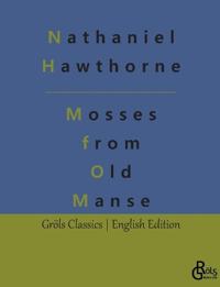 Mosses from an Old Manse