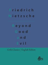 Beyond Good and Evil