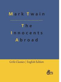 The Innocents Abroad