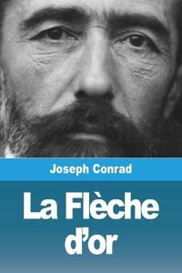 La Flèche d'or
