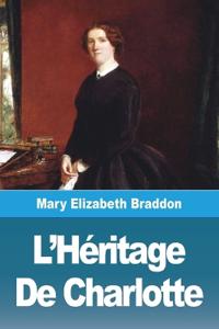 L'Héritage De Charlotte