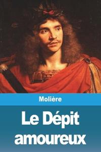 Bokomslag for "Le dépit amoureux"