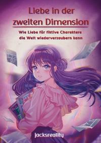 Liebe in der zweiten Dimension