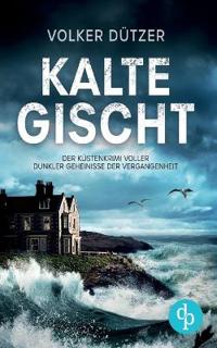 Kalte Gischt Ein spannender Krimi an der Küste Cornwalls