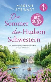 Der Sommer der Hudson Schwestern