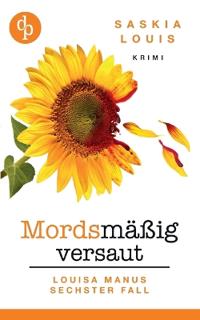 Mordsmäßig versaut