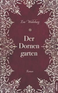 Der Dornengarten