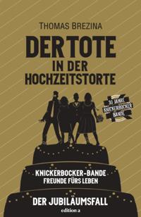 Der Tote in der Hochzeitstorte