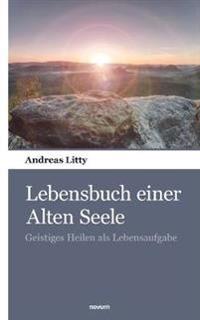 Lebensbuch einer Alten Seele