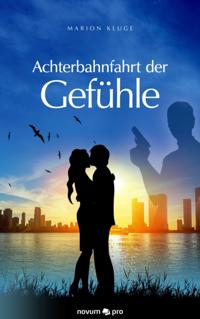 Achterbahnfahrt der Gefühle