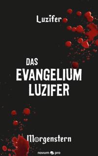 Das Evangelium Luzifer