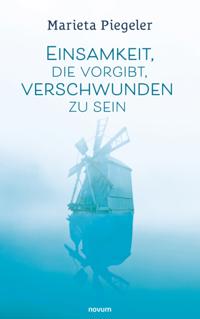 Einsamkeit, die vorgibt, verschwunden zu sein