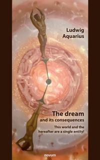 dream and its consequences