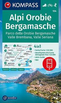 KOMPASS Wanderkarte 104 Alpi Orobie Bergamasche 1:50.000
