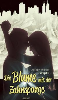 Die Blume mit der Zahnspange