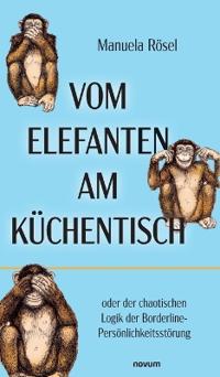 Vom Elefanten am Küchentisch