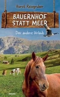 Bauernhof statt Meer