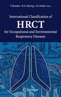 International Classification of HRCT for Occupational and Environmental Respiratory Diseases