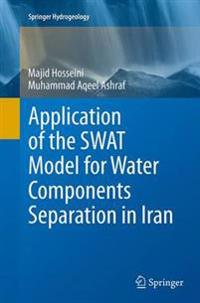 Application of the SWAT Model for Water Components Separation in Iran