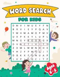 Word Search Book for Kids Ages 6-8