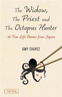 The Widow, The Priest and The Octopus Hunter