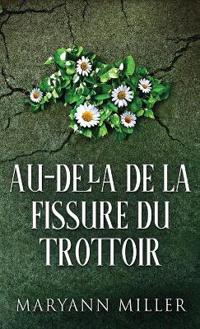 Bokomslag för "Au-delà De La Fissure Du Trottoir"