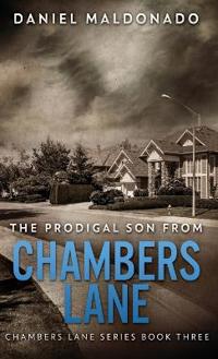 The Prodigal Son From Chambers Lane
